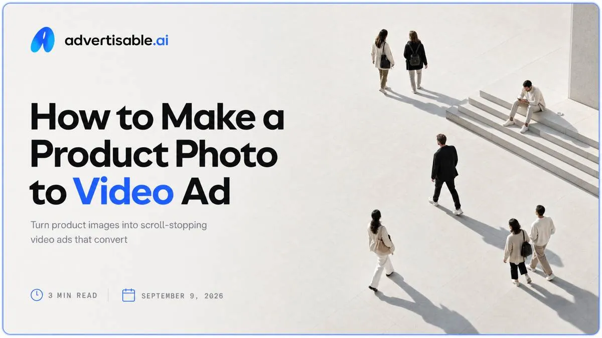 How to Make a Product Photo to Video Ad
