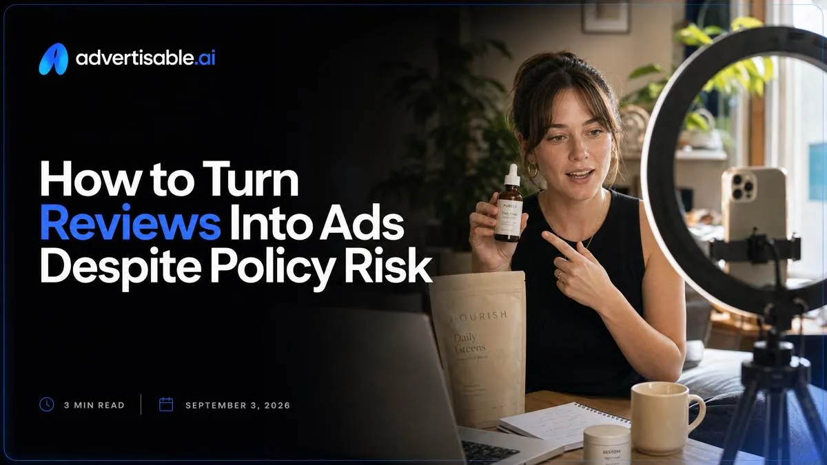 How to Turn Reviews Into Ads Despite Policy Risk