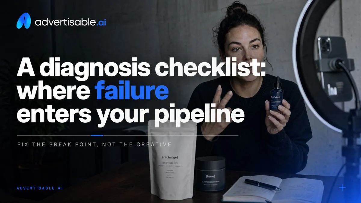 A diagnosis checklist: where failure enters your pipeline